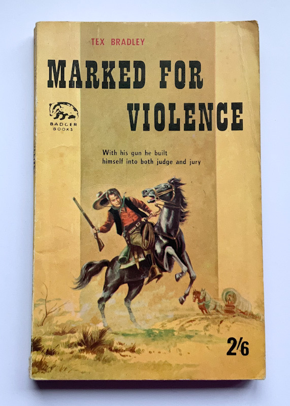 MARKED FOR VIOLENCE British pulp fiction Western book c1950s
